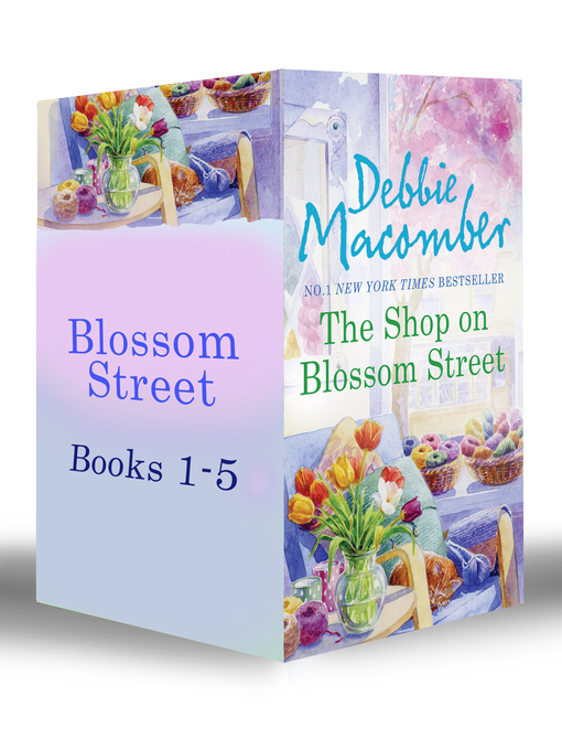 Title details for Blossom Street Bundle by Debbie Macomber - Available